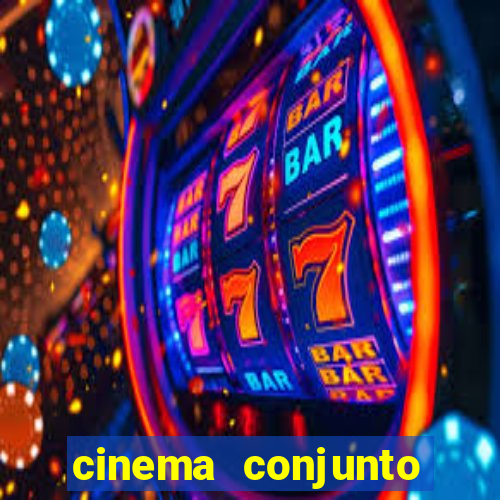 cinema conjunto nacional brasilia